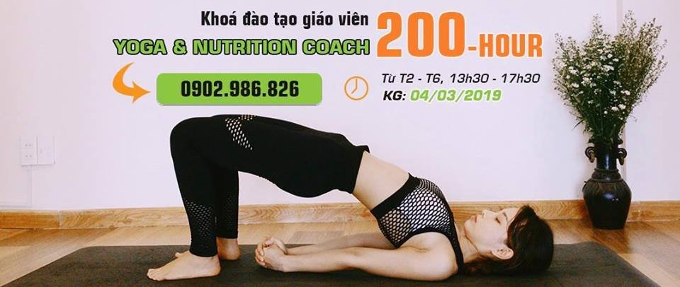 Cùng thay đổi để tận hưởng cuộc sống với khóa đào tạo Huấn luyện viên yoga & dinh dưỡng