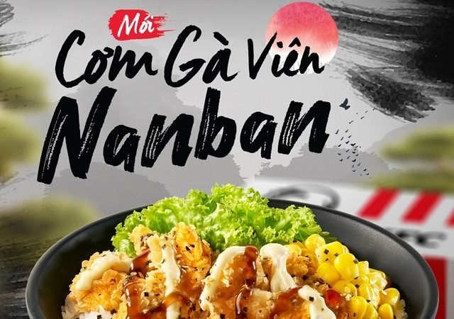 CƠM GÀ VIÊN NANBAN – SỰ CÂN BẰNG HOÀN HẢO GIỮA SẮC & VỊ!!!